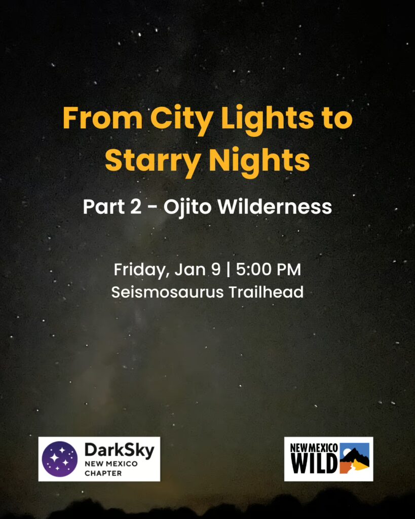 From City Lights to Starry Nights: Part 2 – Ojito Wilderness