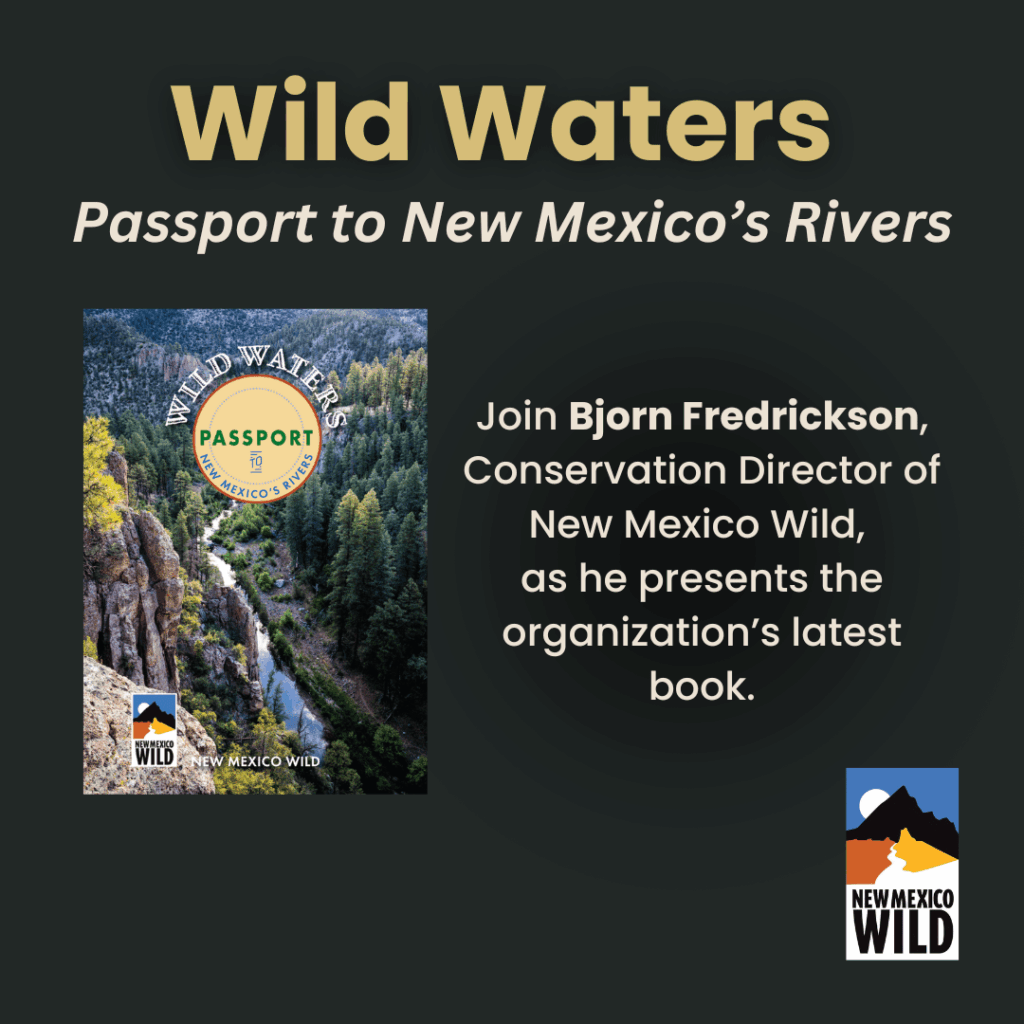 Wild Waters: Passport to New Mexico’s Rivers Book Tour – Las Cruces