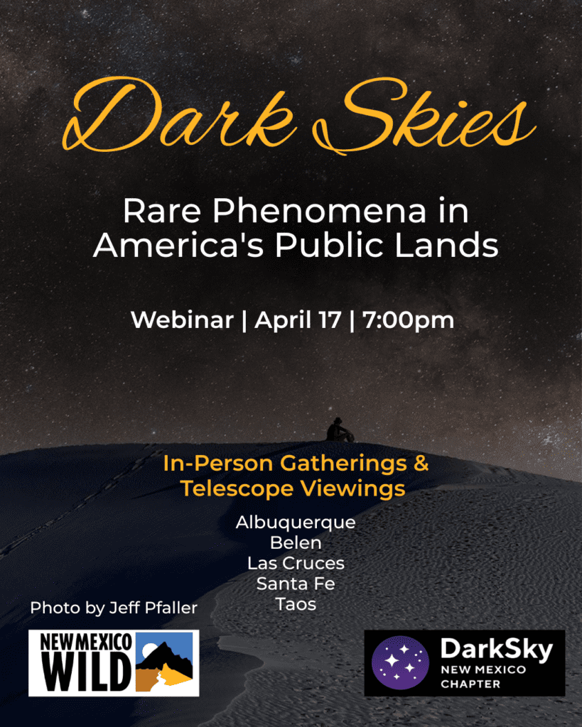Webinar – Dark Skies: Rare Phenomena in America’s Public Lands